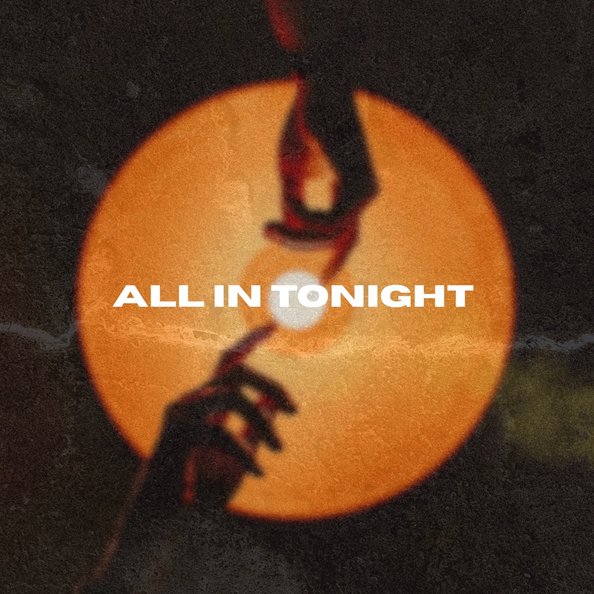 All In Tonight (Original Vocals)