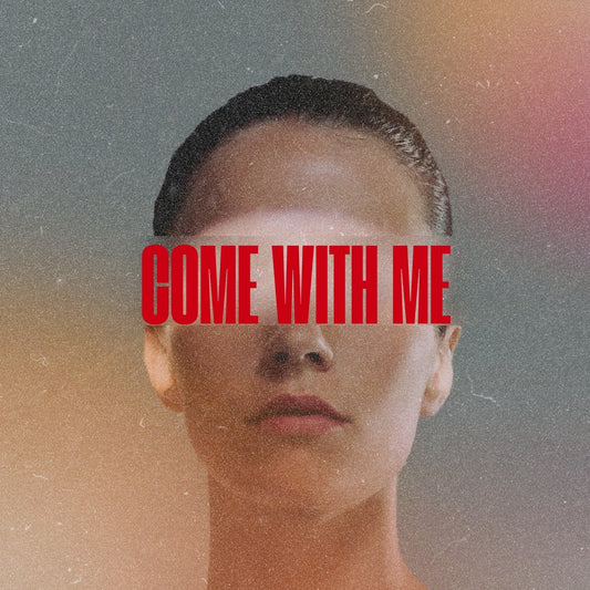 Come With Me (Original Vocals)