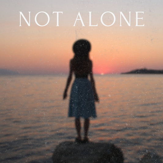 Not Alone (Original Vocals)