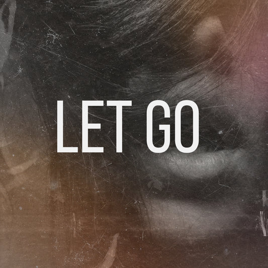 Let Go (Original Vocals)
